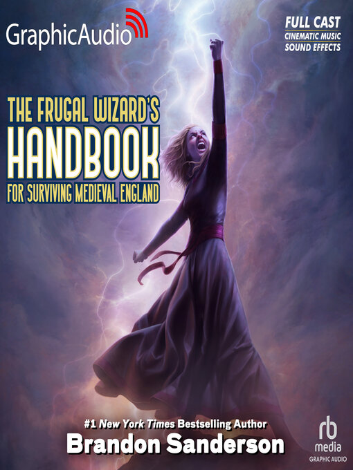 Title details for The Frugal Wizard's Handbook for Surviving Medieval England by Brandon Sanderson - Available